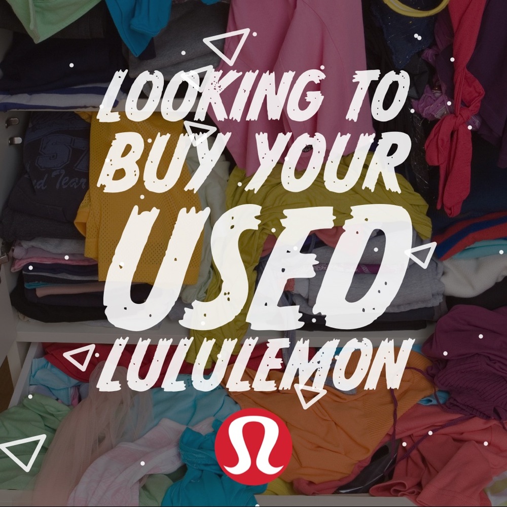🦊ISO Your Used Lululemon!🦊